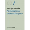 Psychologiczna struktura faszyzmu