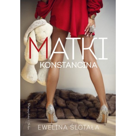 Matki Konstancina Ewelina Ślotała motyleksiazkowe.pl