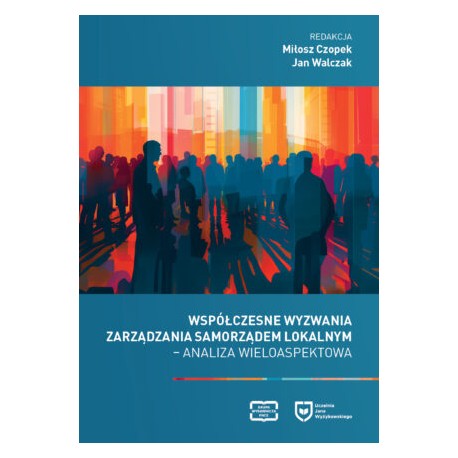Współczesne wyzwania zarządzania samorządem lokalnym. Analiza wieloaspektowa motyleksiazkowe.pl
