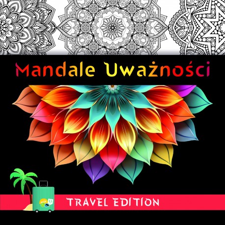 Mandale uważności - Travel edition praca zbiorowa motyleksiazkowe.pl