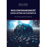 Wielowymiarowość konfliktów kulturowych we współczesnym świecie