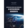 Współczesne strategie oraz rozwiązania w bezpieczeństwie narodowym