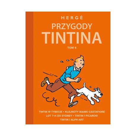 Przygody Tintina Tom 6 Georges Remi motyleksiazkowe.pl