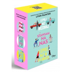 Pakiet Lepiej niż w filmach / Lepiej niż wczoraj / Stawiam na nas Lynn Painter motyleksiazkowe.pl