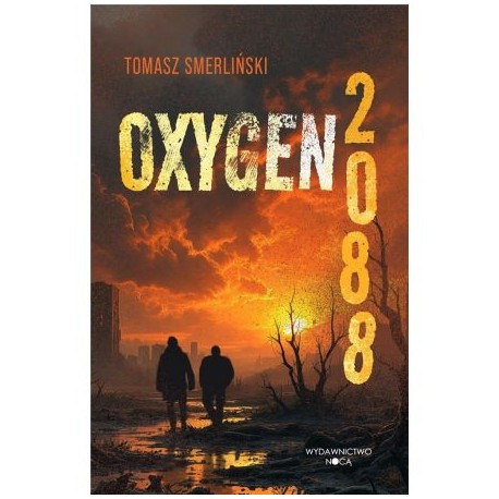 Oxygen 2088 Tomasz Smerliński motyleksiazkowe.pl
