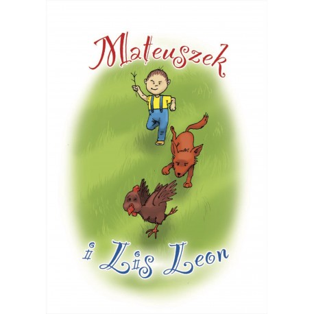 Mateuszek i lis Leon Marek Kubik motyleksiazkowe.pl