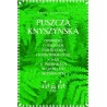 Puszcza Knyszyńska Tom 1