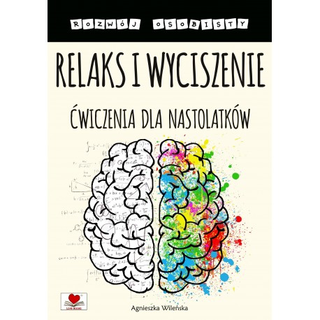 Relaks i wyciszenie. Ćwiczenia dla nastolatków motyleksiazkowe.pl