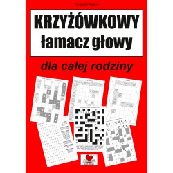 Krzyżówkowy łamacz głowy dla całej rodziny praca zbiorowa motyleksiazkowe.pl