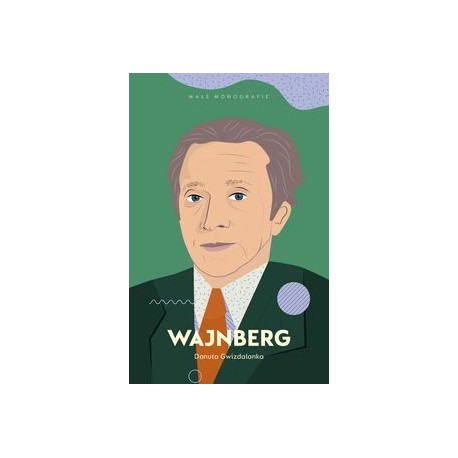 Wajnberg Małe monografie Danuta Gwizdalska motyleksiazkowe.pl