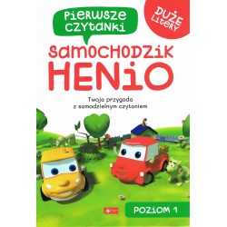 Pierwsze czytanki 1. Samochodzik Henio praca zbiorowa motyleksiazkowe.pl
