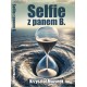 Selfie z panem B. Krzysztof Mazurek motyleksiazkowe.pl