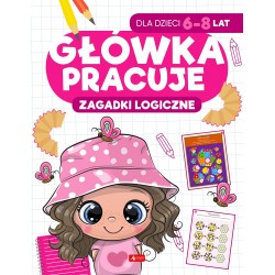 Główka pracuje. Zagadki logiczne praca zbiorowa motyleksiazkowe.pl