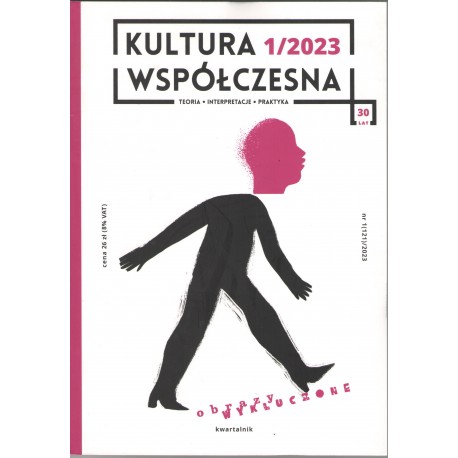Kultura współczesna 1/2023. Obrazy wykluczone motyleksiażkowe.pl
