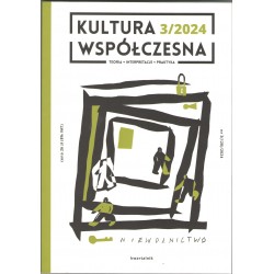 Kultura współczesna 3/2024. Niewolnictwo motyleksiazkowe.pl