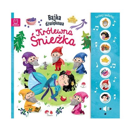 Bajka dźwiękowa Królewna Śnieżka Naciśnij i posłuchaj motyleksiazkowe.pl
