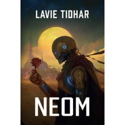 Neom Lavie Tidhar motyleksiazkowe.pl