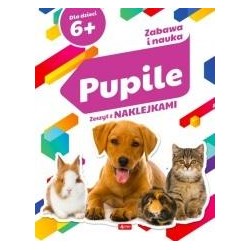 Zabawa i nauka. Pupile praca zbiorowa motyleksiazkowe.pl
