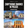 Zabytkowe dworce w Polsce