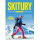 Skitury. Kompletny narciarski podręcznik Anna Figura motyleksiazkowe.pl