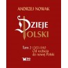 Dzieje Polski Tom 2. 1202-1340 Od rozbicia do nowej Polski