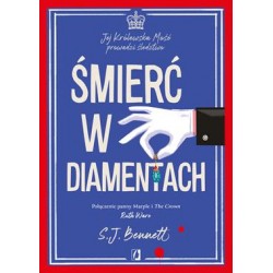 Śmierć w diamentach /Jej Królewska Mość prowadzi śledztwo Tom 4 S.J. Bennett motyleksiazkowe.pl
