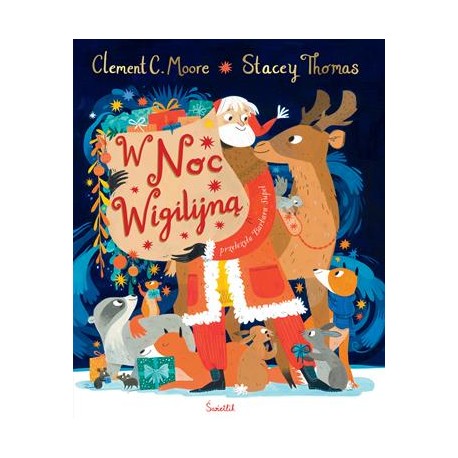 W Noc Wigilijną Clement C. Moore Stacey Thomas motyleksiazkowe.pl