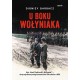 U boku Wołyniaka