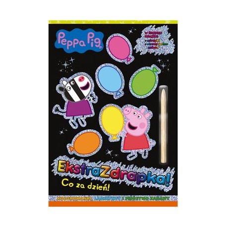 Peppa Pig Ekstrazdrapka. Co za dzień motyleksiazkowe.pl