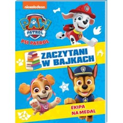 Psi Patrol Zaczytani w bajkach część 3. Ekipa na medal motyleksiazkowe.pl