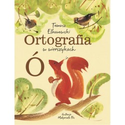 Ortografia w wierszykach Ó Tomasz Elbanowski motyleksiazkowe.pl