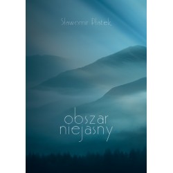 Obszar niejasny Sławomir Płatek motyleksiazkowe.pl