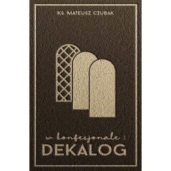 W konfesjonale Dekalog Mateusz Czubak motyleksiazkowe.pl