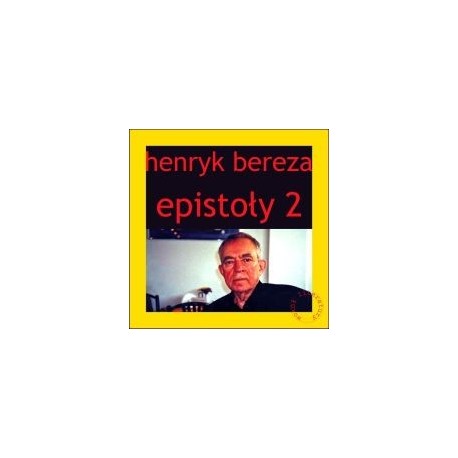 Epistoły 2 Henryk Bereza motyleksiazkowe.pl
