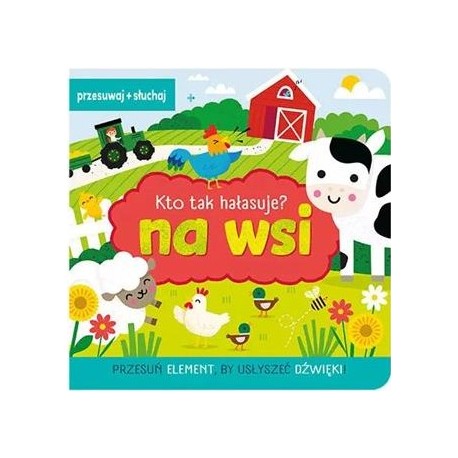 Kto tak hałasuje? Na wsi motyleksiazkowe.pl