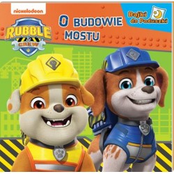 Psi Patrol Bajki do poduszki Rubble and Crew. O budowaniu mostu motyleksiazkowe.pl