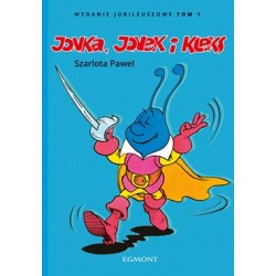 Jonka, Jonek i Kleks. Tom 1 Szarlota Pawel motyleksiazkowe.pl