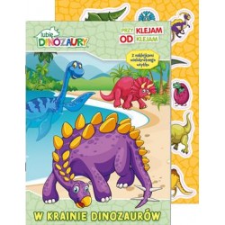 Lubię Dinozaury Przyklejam odklejam. W krainie dinozaurów motyleksiazkowe.pl