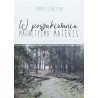 W poszukiwaniu magnetyzmu materii