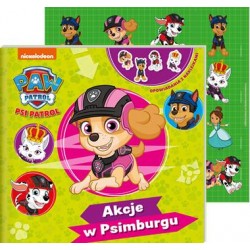 Psi Patrol Opowiadania z naklejkami część 13. Akcje w Psimburgu motyleksiazkowe.pl