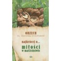 Najkrócej o  miłości w małżeństwie