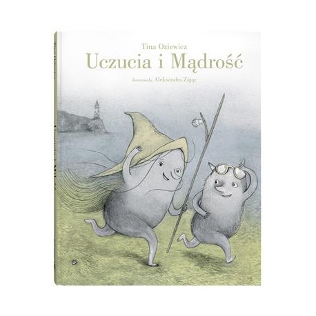 Uczucia i mądrość Tina Oziewicz motyleksiazkowe.pl