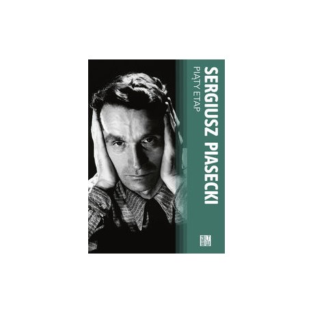 Piąty etap Sergiusz Piasecki motyleksiazkowe.pl