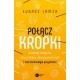Połącz kropki. Nanoboty medyczne, drony zabójcy, odczytywanie myśli i inne technologie przyszłości