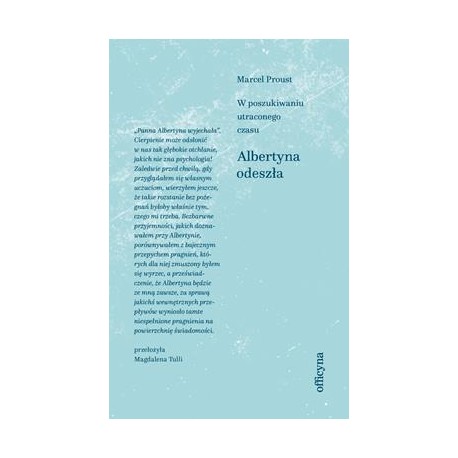 Albertyna odeszła /W poszukiwaniu straconego czasu Tom 6 Marcel Proust motyleksiazkowe.pl
