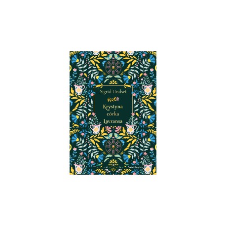Krystyna córka Lavransa Sigrid Undset motyleksiazkowe.pl