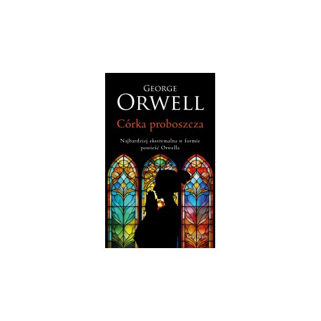 Córka proboszcza /edycja z barwionymi brzegami George Orwell motyleksiazkowe.pl