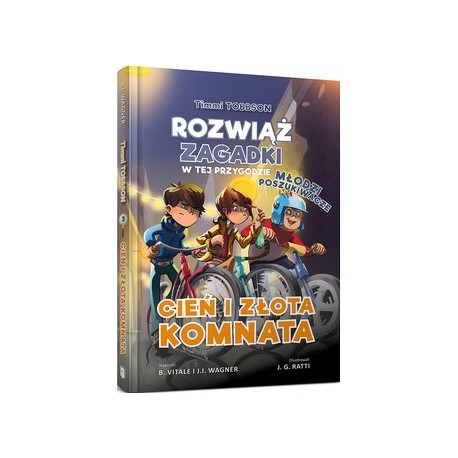 Timmi Tobbson Młodzi poszukiwacze Tom 3. Cień i złota komnata wagner ratti motyleksiazkowe.pl