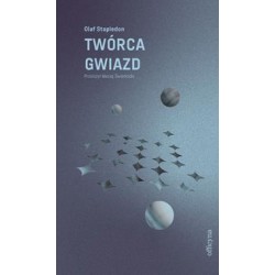 Twórca gwiazd Olaf Stapledon motyleksiazkowe.pl