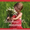 Dziękuję ci mamo